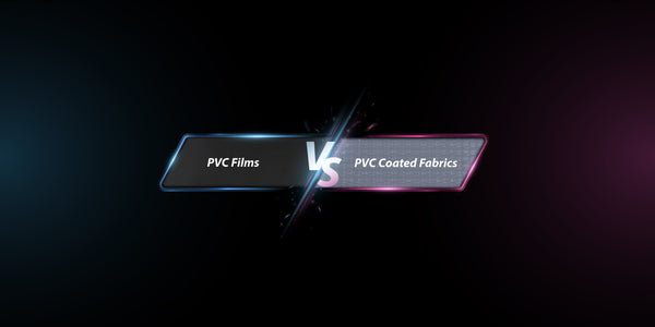 PVC Film vs PVC Coated Fabrics