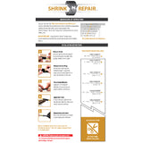 Shrink-N-Repair (XL) Installation Instructions